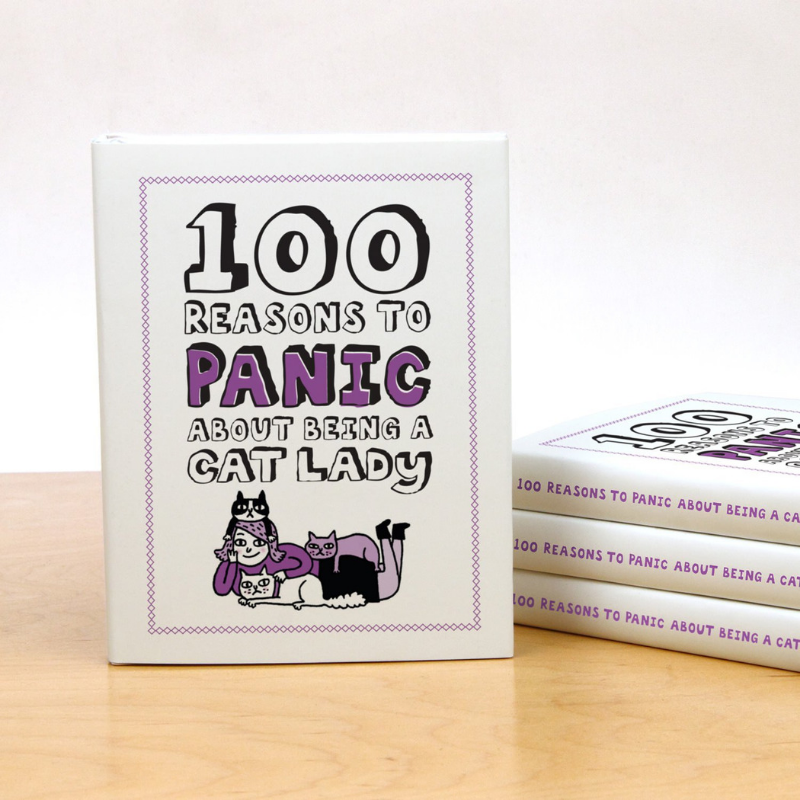 Independence Studios 100 Reasons To Panic About Being A Cat Lady | Peticular
