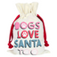 Santa Sack | Dogs Love Santa Too